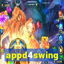 appd4swing