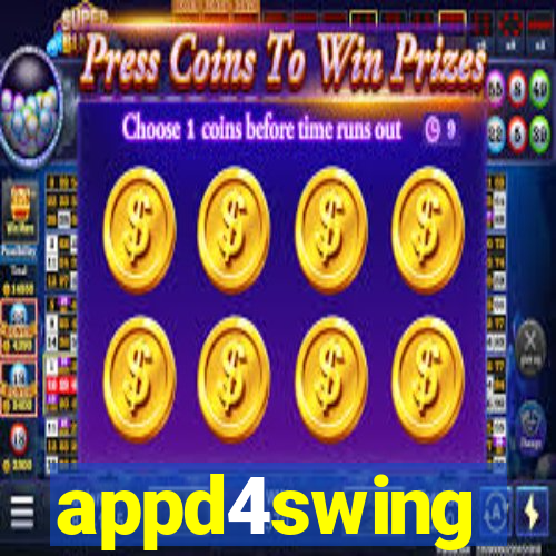 appd4swing