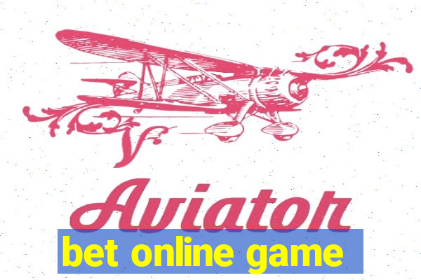 bet online game