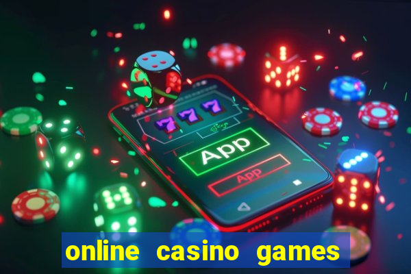 online casino games for real money