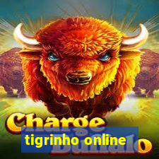 tigrinho online