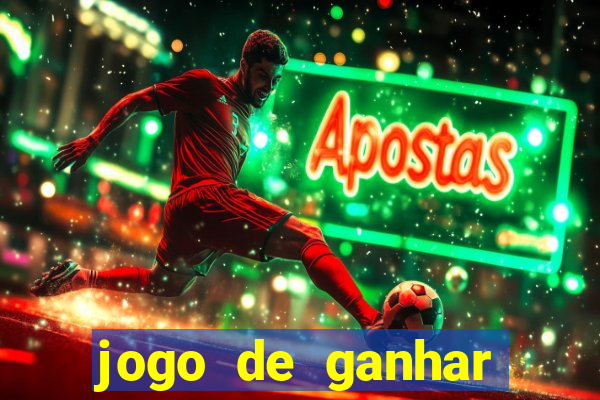 jogo de ganhar dinheiro baixar