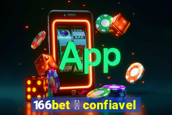 166bet 茅 confiavel