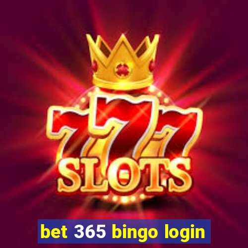 bet 365 bingo login