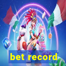 bet record