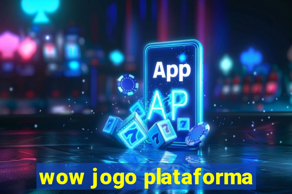 wow jogo plataforma