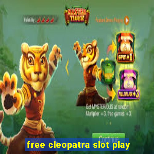 free cleopatra slot play