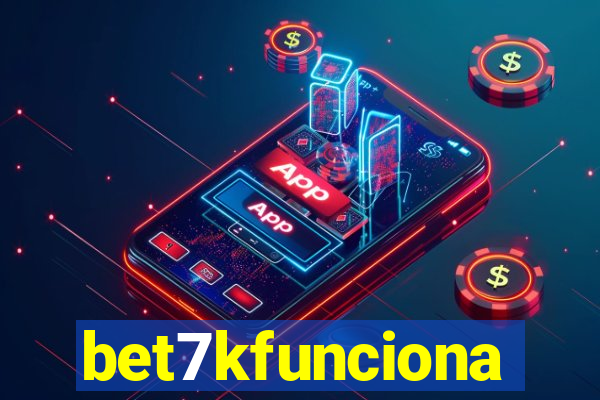 bet7kfunciona