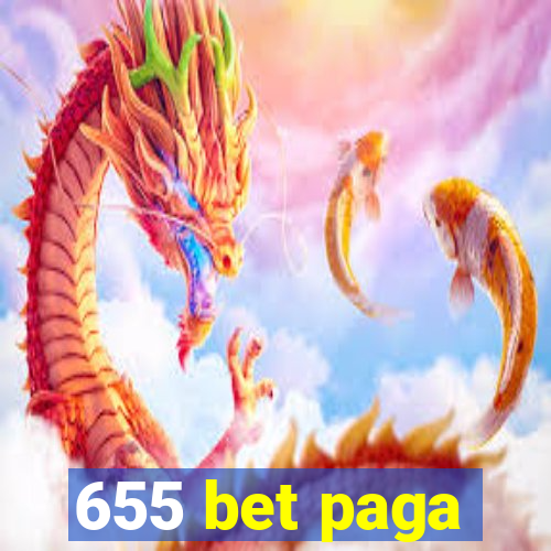 655 bet paga