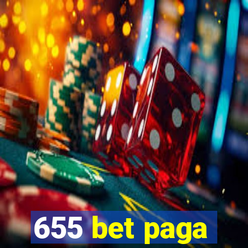 655 bet paga