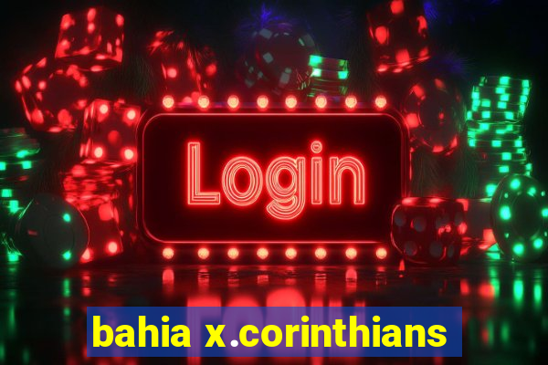 bahia x.corinthians