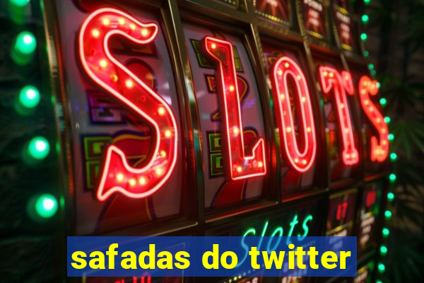 safadas do twitter