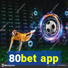 80bet app