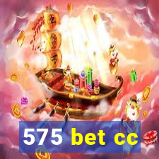 575 bet cc