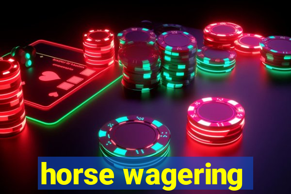 horse wagering