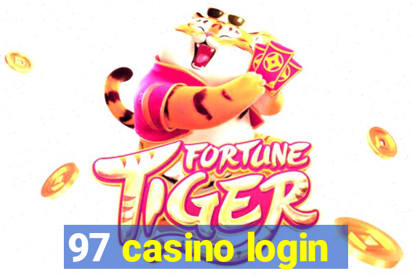 97 casino login