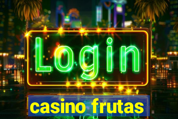 casino frutas