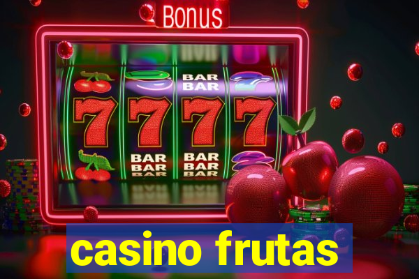 casino frutas