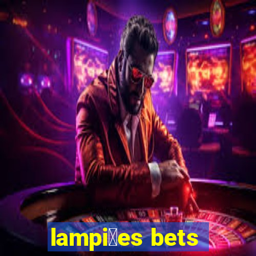 lampi玫es bets