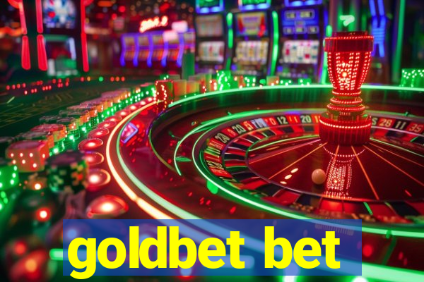 goldbet bet