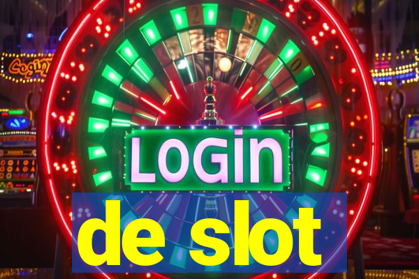 de slot