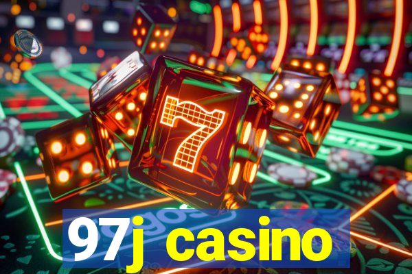 97j casino