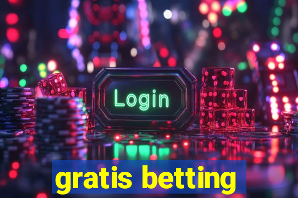 gratis betting