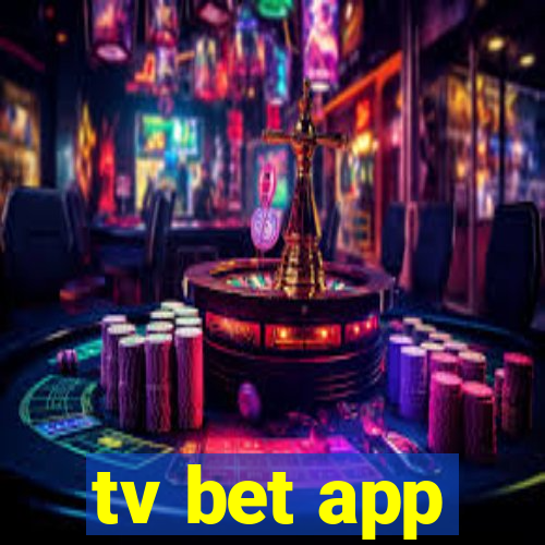 tv bet app