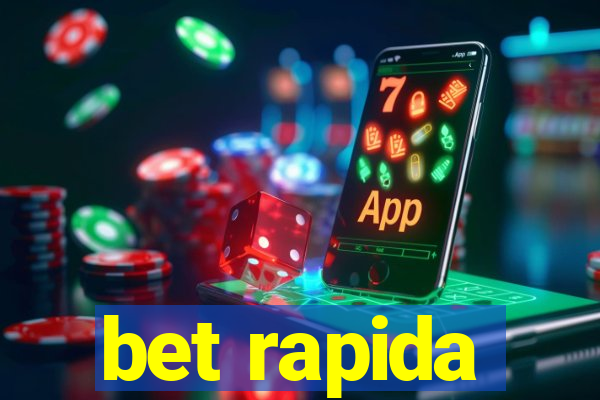 bet rapida