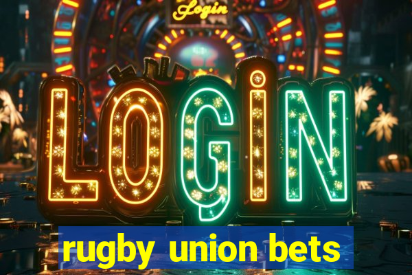 rugby union bets