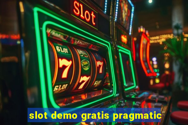 slot demo gratis pragmatic