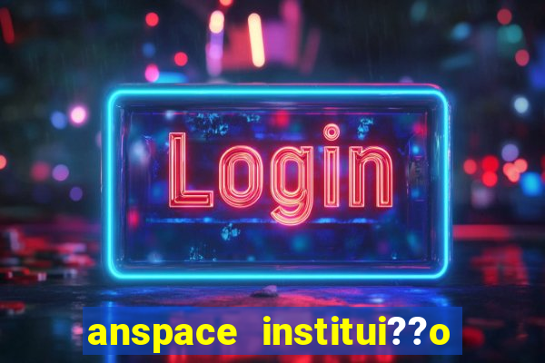 anspace institui??o de pagamento ltda jogos online