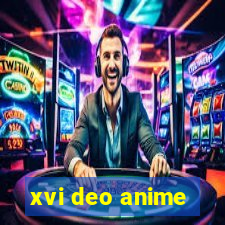 xvi deo anime