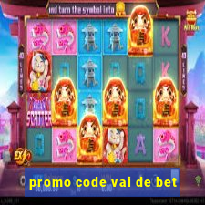 promo code vai de bet