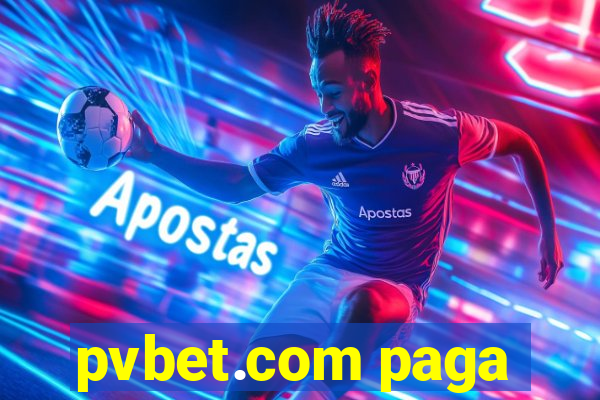 pvbet.com paga