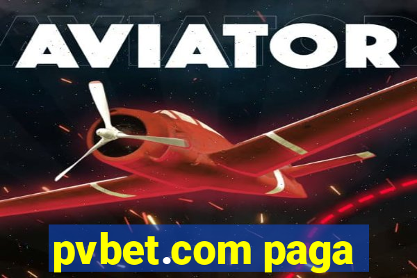 pvbet.com paga