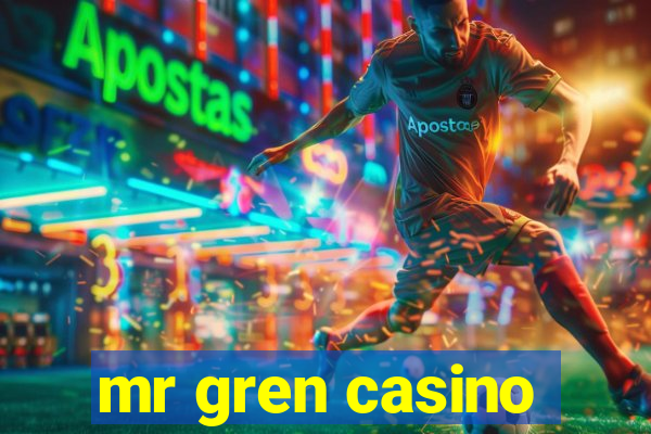 mr gren casino