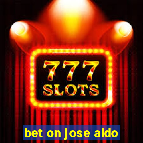 bet on jose aldo