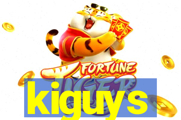 kiguys