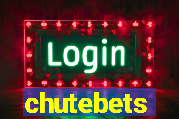 chutebets