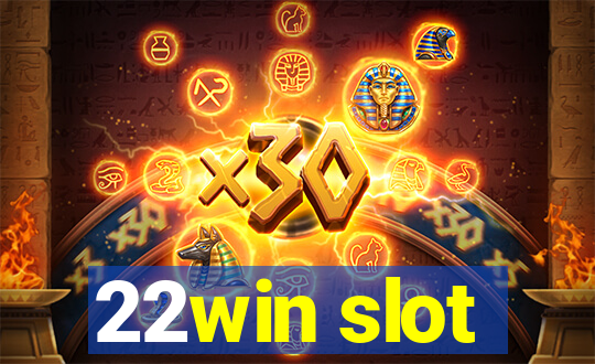 22win slot