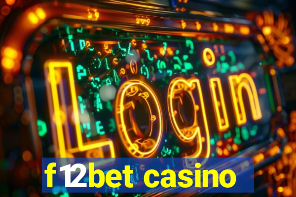 f12bet casino