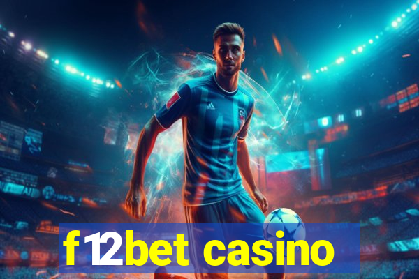 f12bet casino