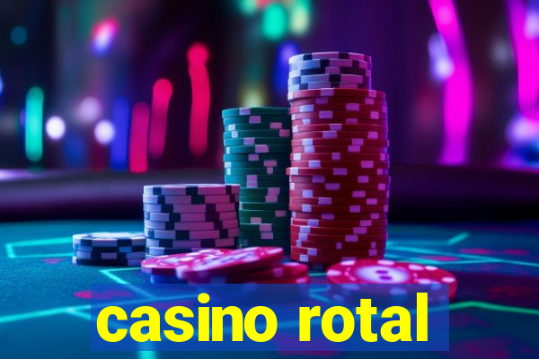 casino rotal