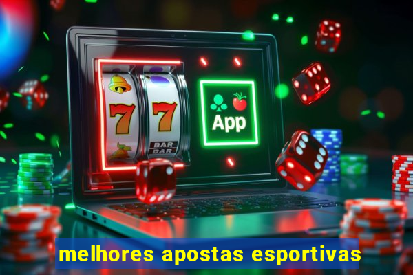 melhores apostas esportivas