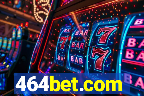 464bet.com