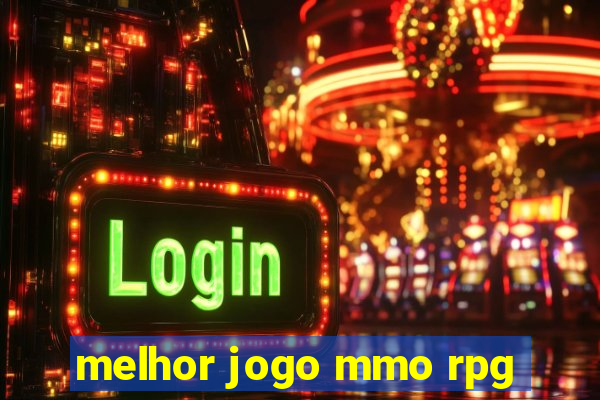 melhor jogo mmo rpg