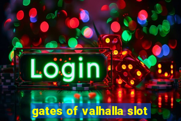 gates of valhalla slot