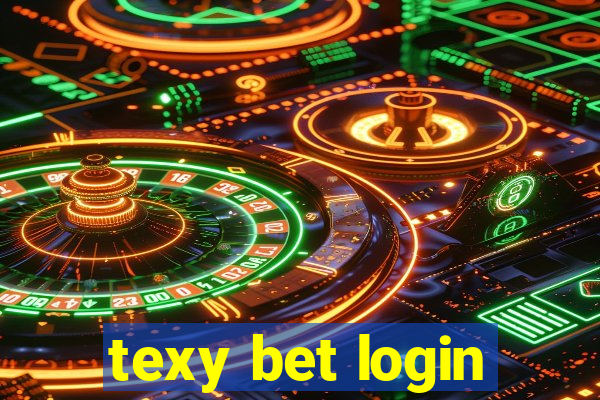 texy bet login