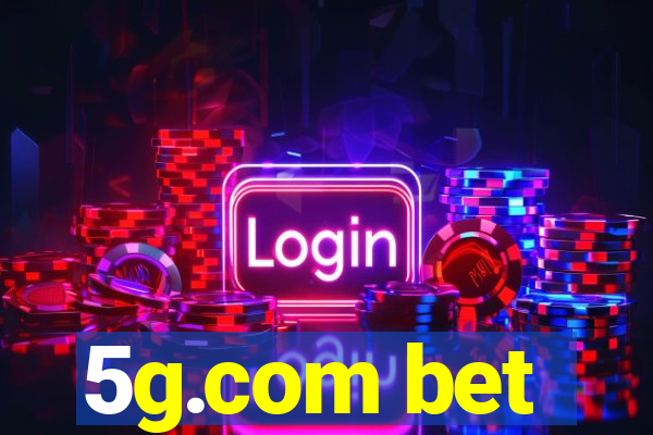 5g.com bet